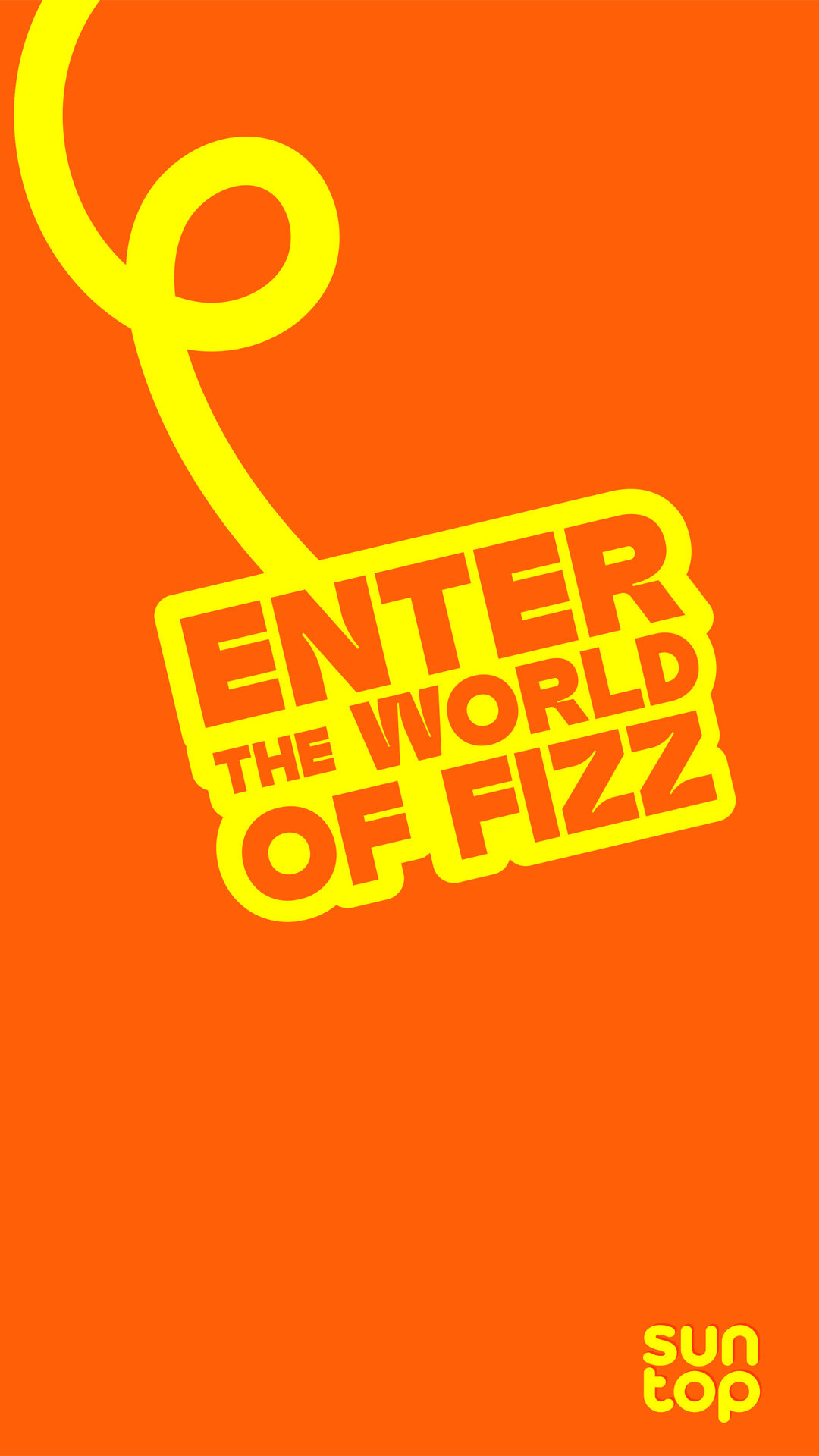 Enter the World of Fizz